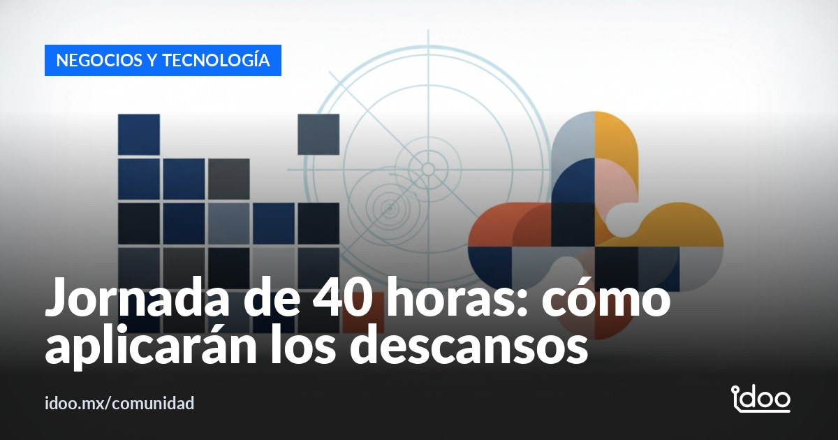 Jornada de 40 horas: dos días de descanso no serán obligatorios