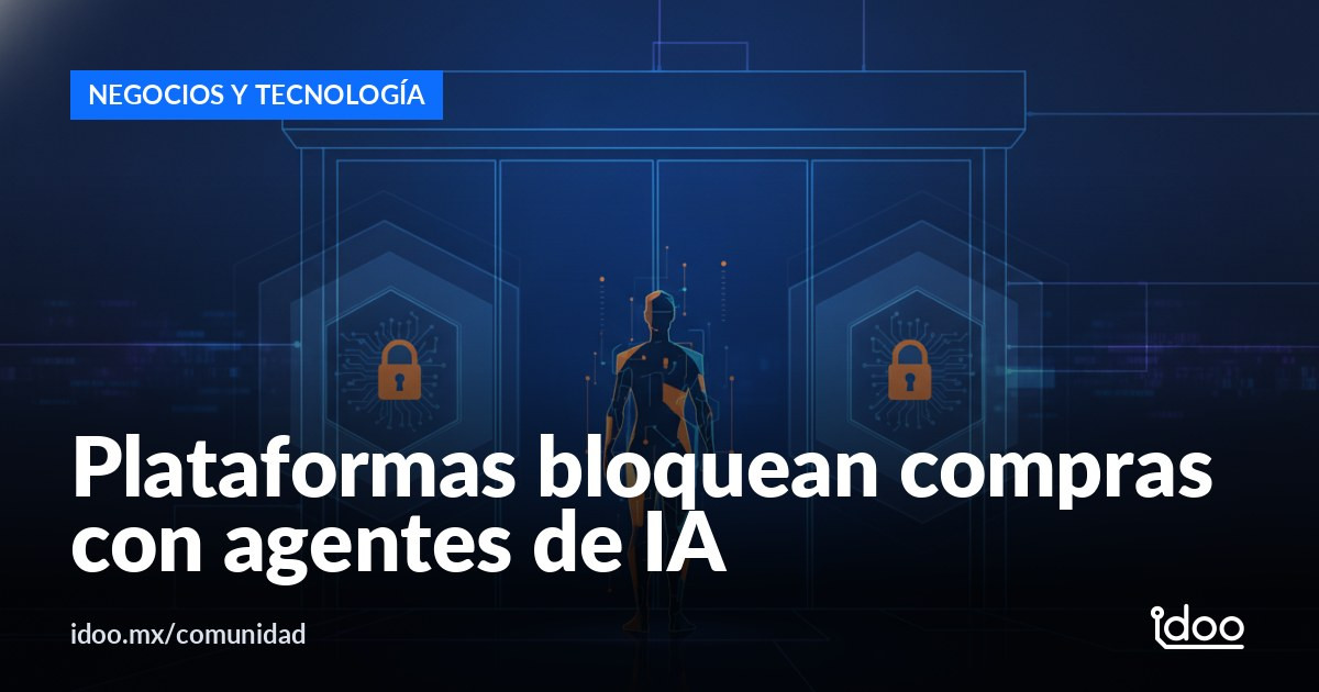 Empresas bloquean a agentes de IA que compran y reservan por ti