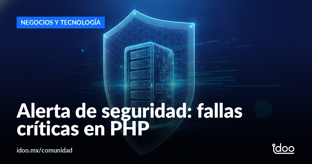 Falla crítica en PHP pone en alerta a millones de sitios web