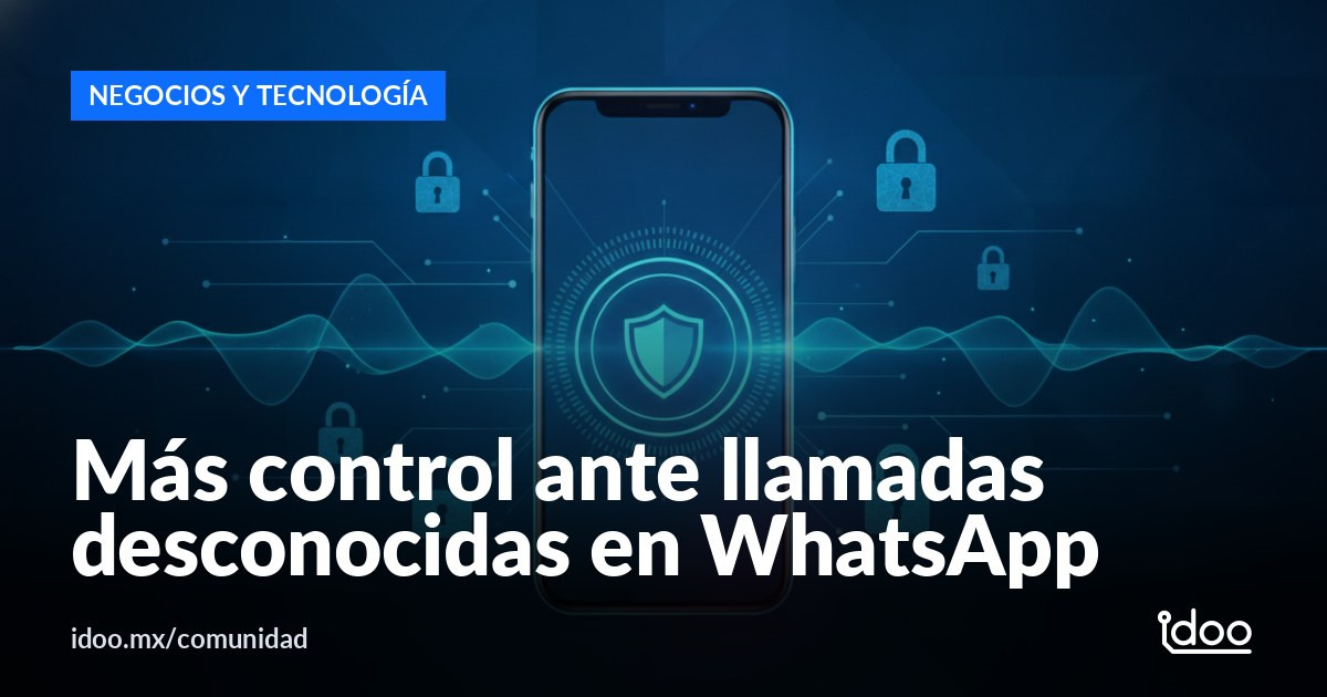 WhatsApp identifica llamadas desconocidas para frenar estafas