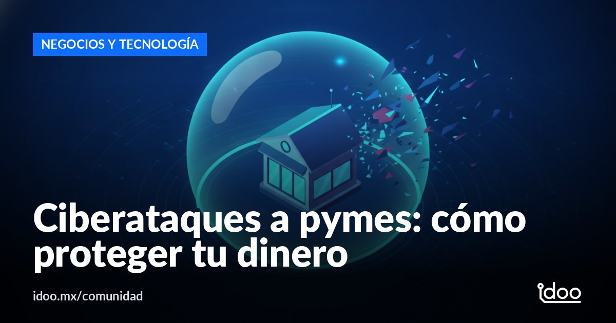 El 31% de las pymes en la región ya perdió dinero por ciberataques