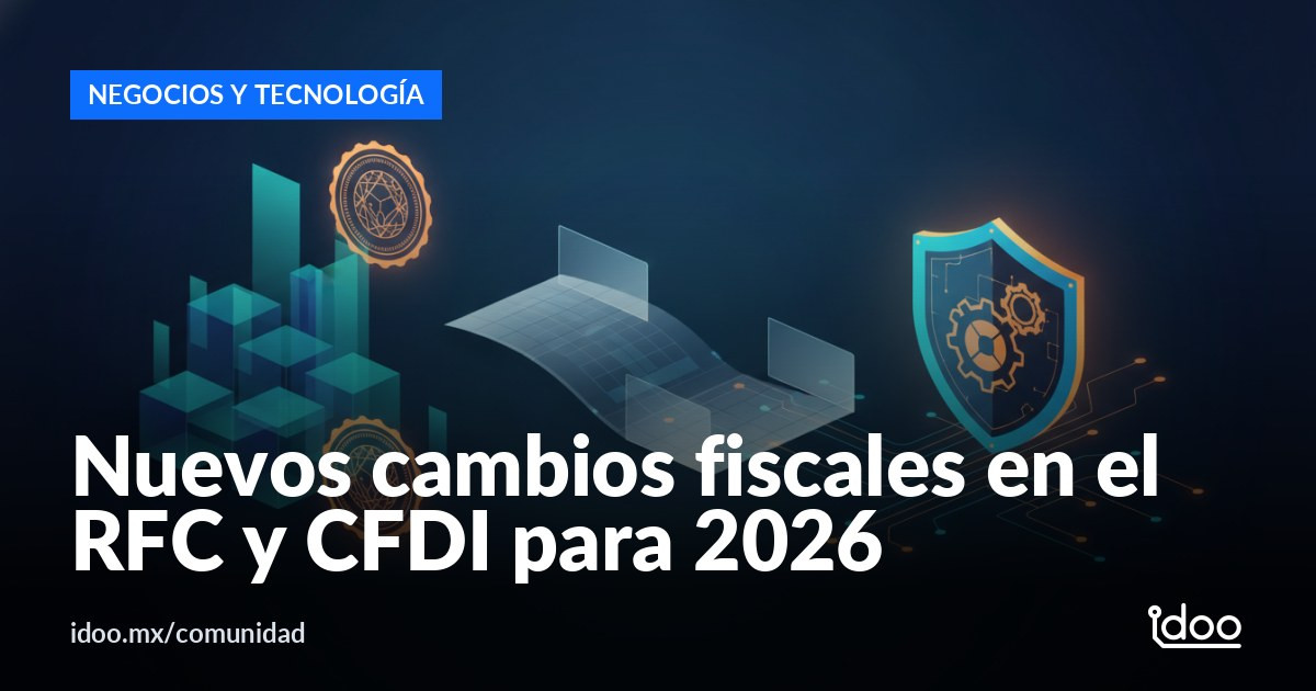 Cambios del SAT en la Cuarta Resolución Miscelánea Fiscal 2026